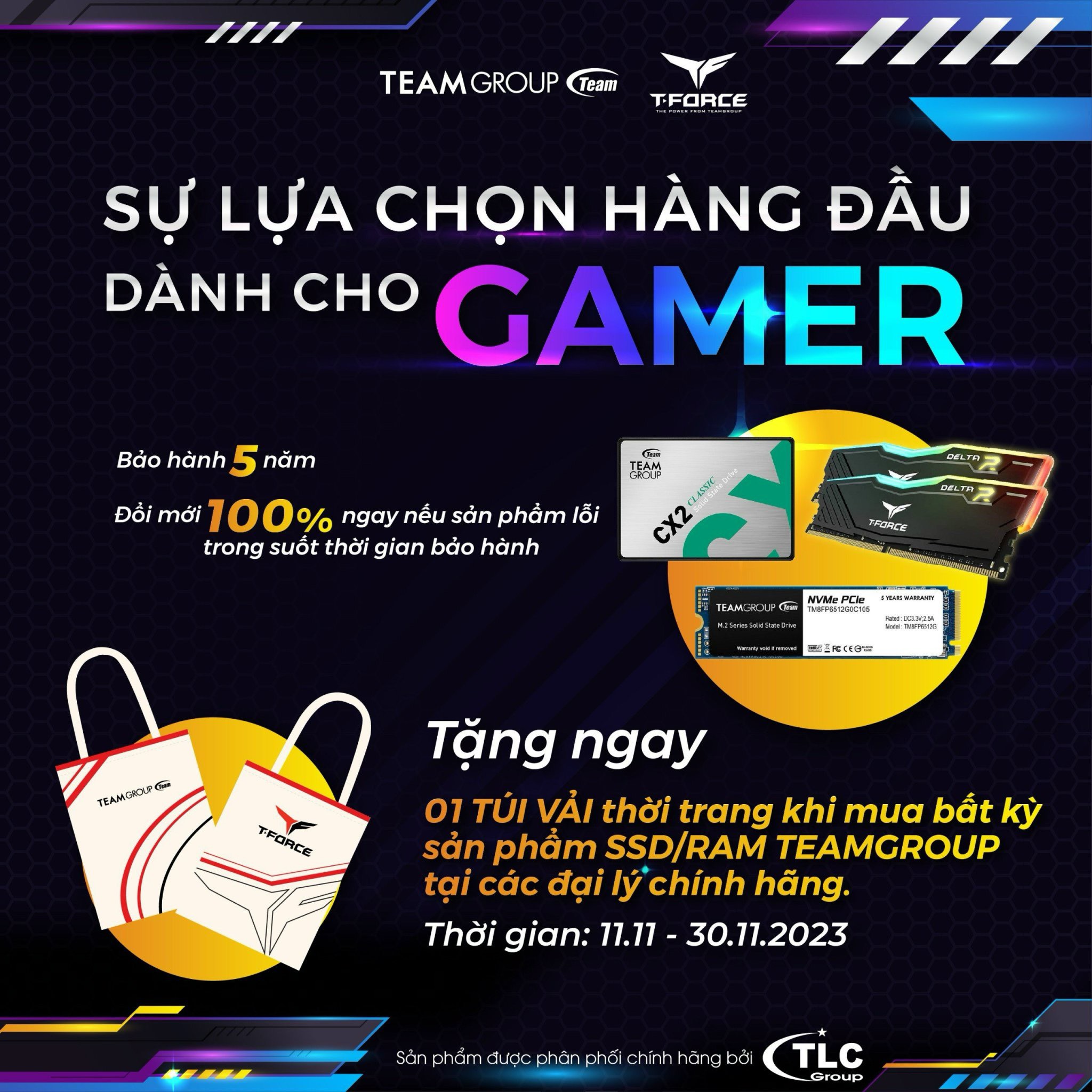 Chương trình khuyến mại tháng 11 dành tặng cho khách hàng khi mua sản phẩm RAM/SSD TEAMGROUP