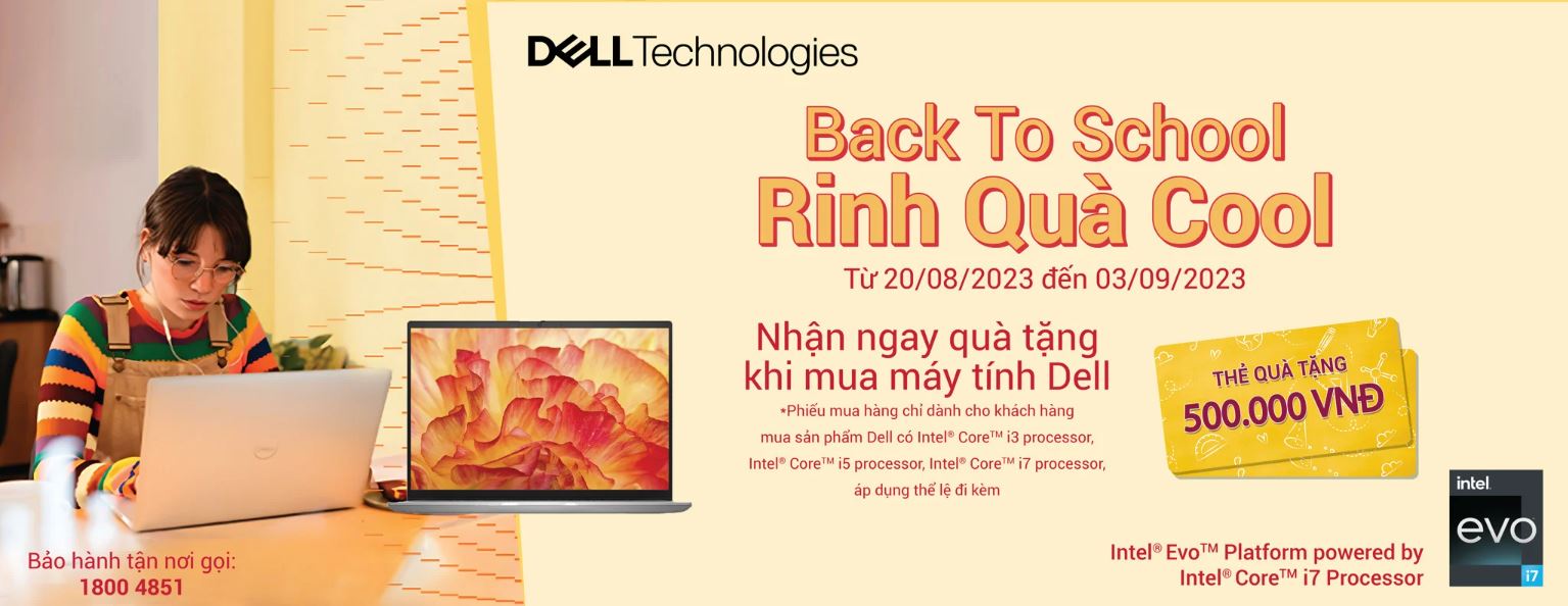 CTKM DELL: ''BACK TO SCHOOL, RINH QUÀ COOL''